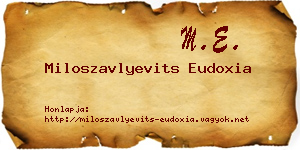 Miloszavlyevits Eudoxia névjegykártya